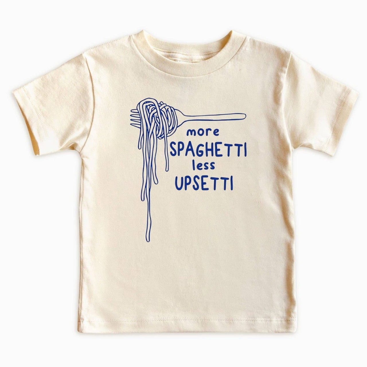 More Spaghetti Less Upsetti Kids Shirt - Natural | HONEYPIEKIDS