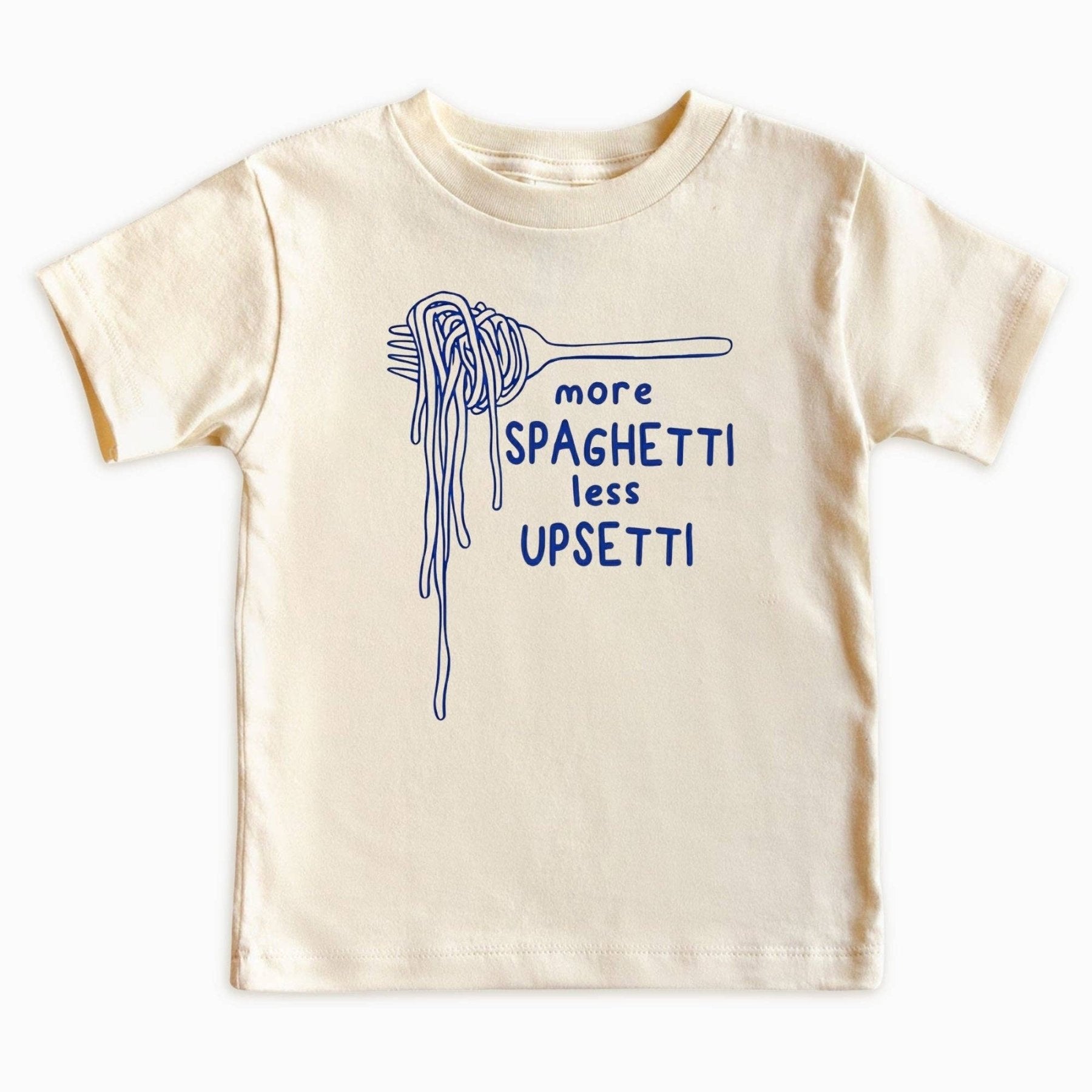 More Spaghetti Less Upsetti Kids Shirt - Natural | HONEYPIEKIDS
