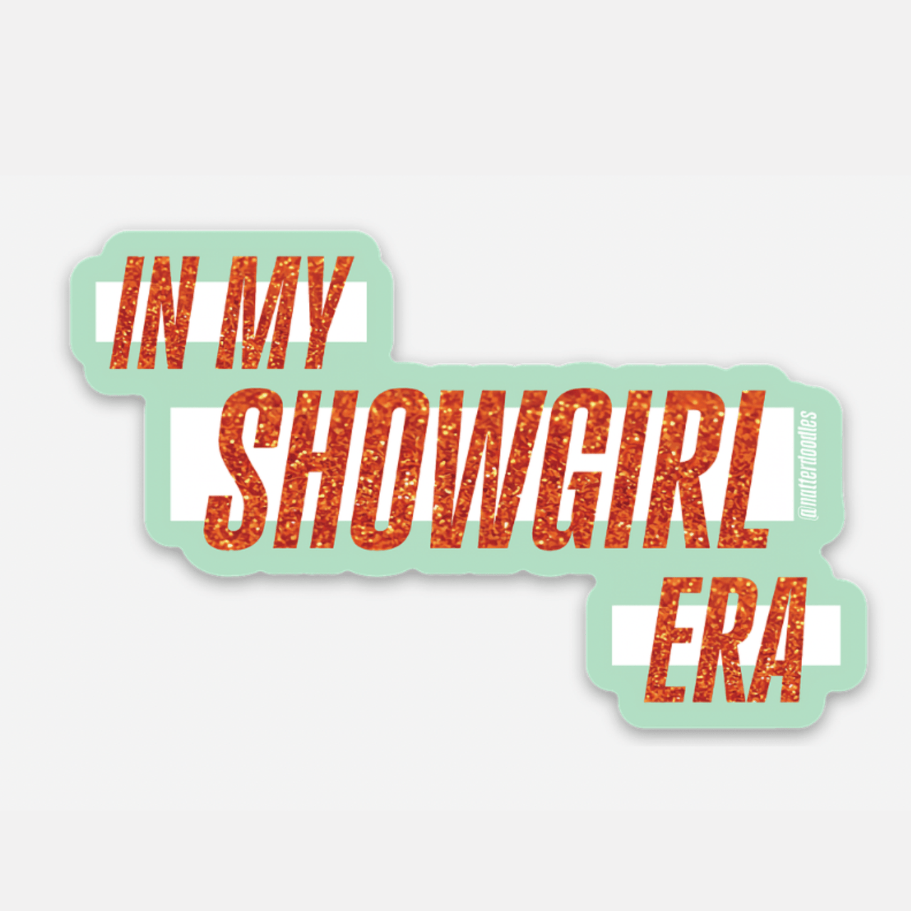 NatterDoodle - In My Showgirl Era Taylor Swift 12th Album Swiftie Sticker
