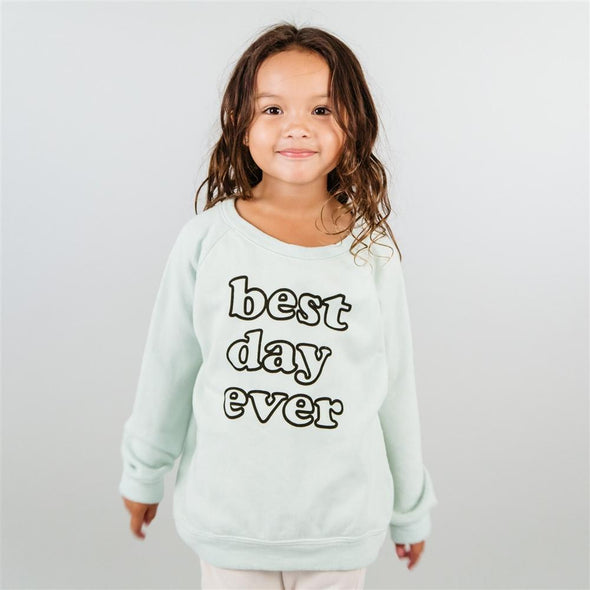 Kira Kids Infant Girls To Youth Best Day Ever Sweatshirt | HONEYPIEKIDS | Kids Boutique Clothing