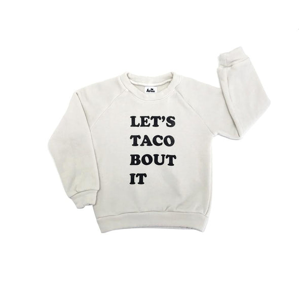 Kira Kids Let's Taco About It Sweatshirt | HONEYPIEKIDS | Kids Boutique Clothing